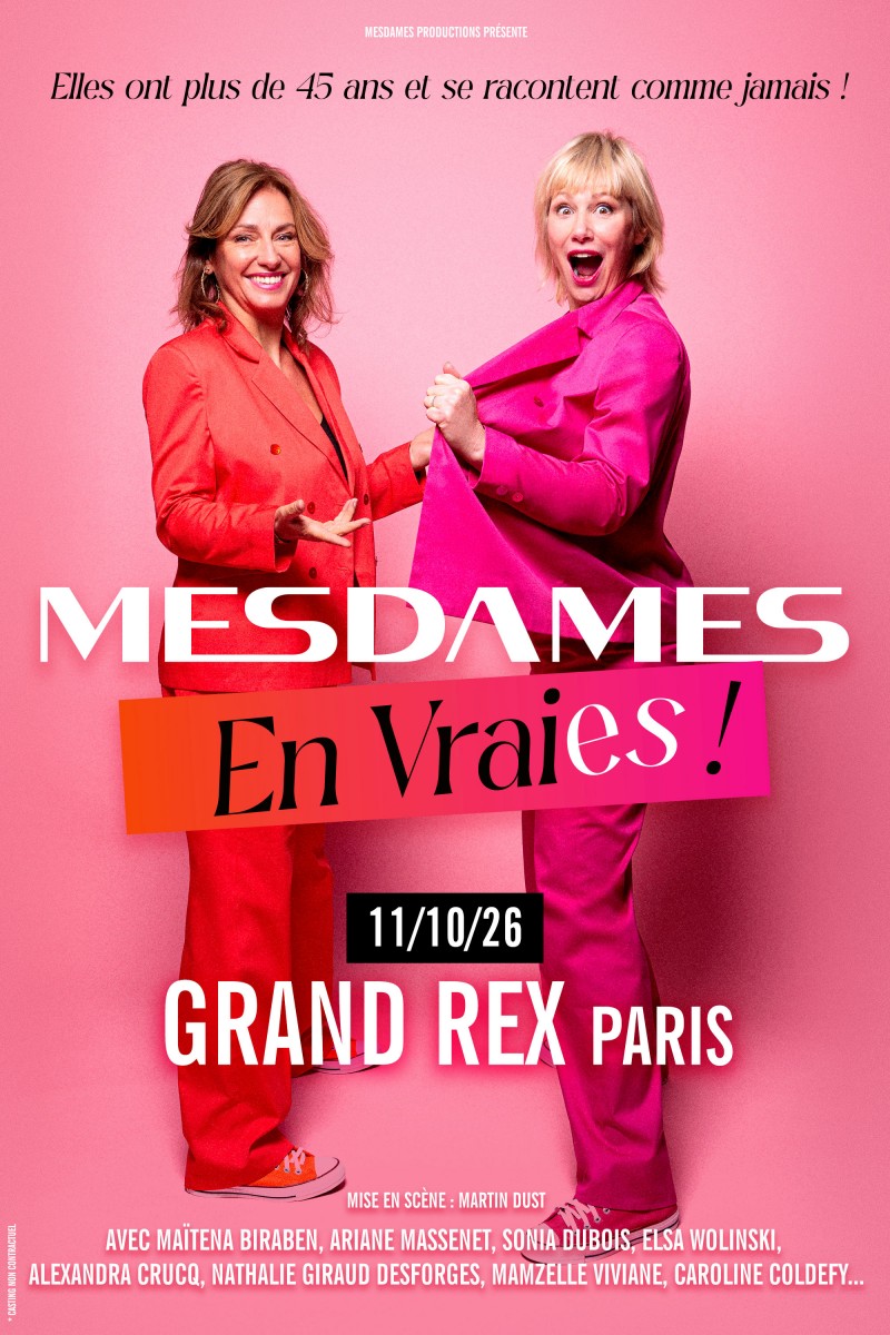MESDAMES EN VRAIES seront en tournée dans toute la France et au Grand Rex à Paris le 11 octobre 2026